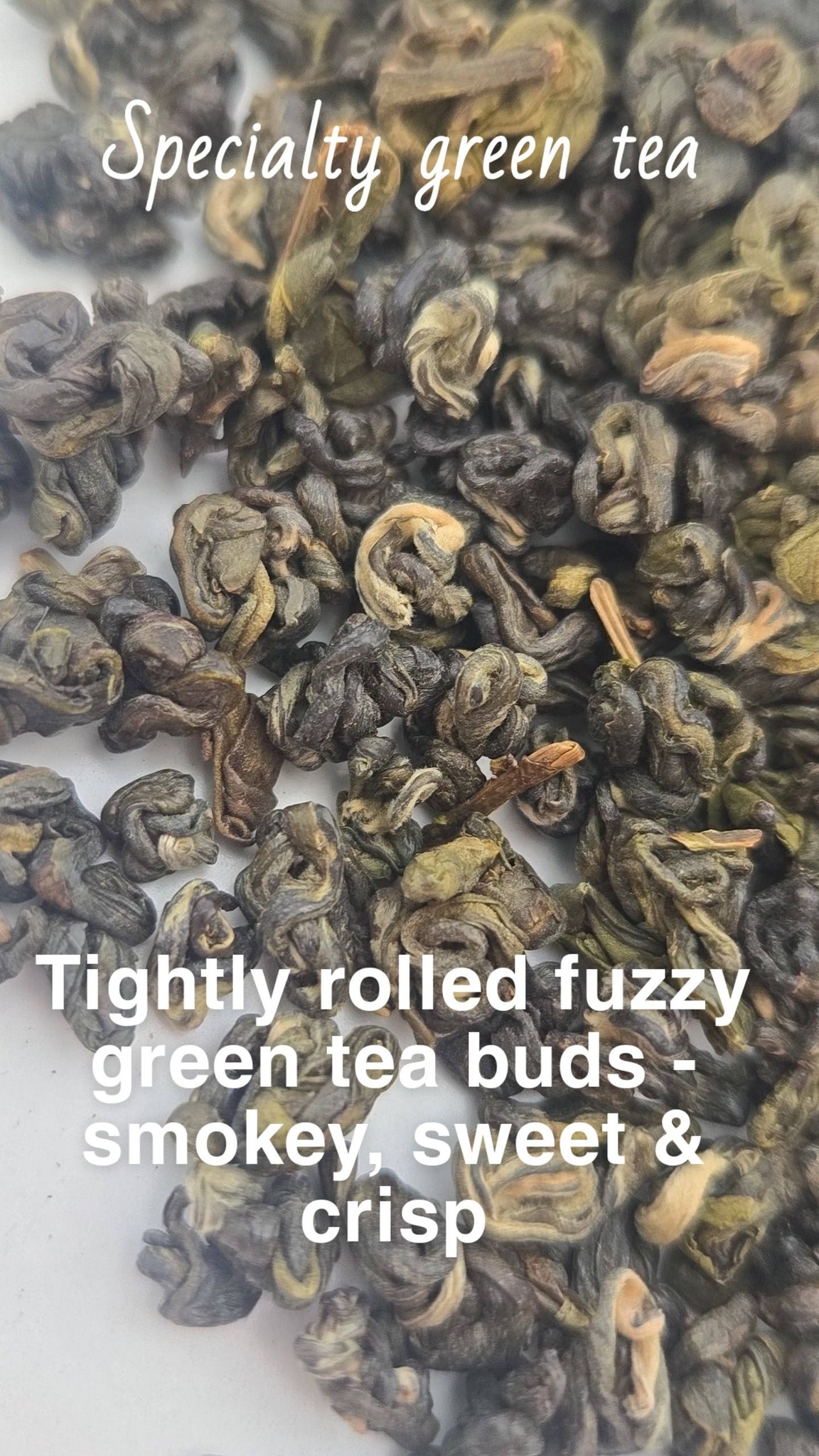 Specialty Green Tea